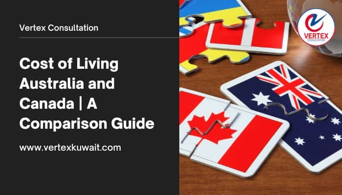 Cost of Living Australia and Canada | A Comparison Guide